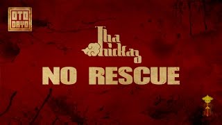 Tha Trickaz - No Rescue [Otodayo Records]