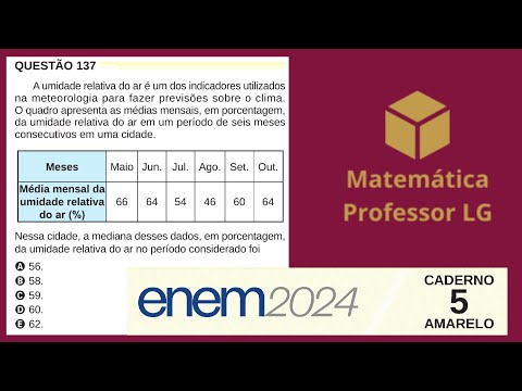 Questão 137 ⭕ ENEM 2024 Prova Amarela