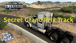 American Truck Simulator - Ep35:  Secret Grand Prix Track