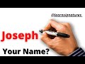 Joseph name signature style.  J name signature style.  signature of your name?