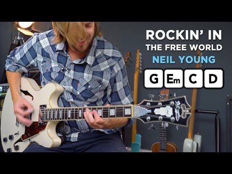 Play "Rockin' In The Free World" by Neil Young on acoustic or electric guitar!