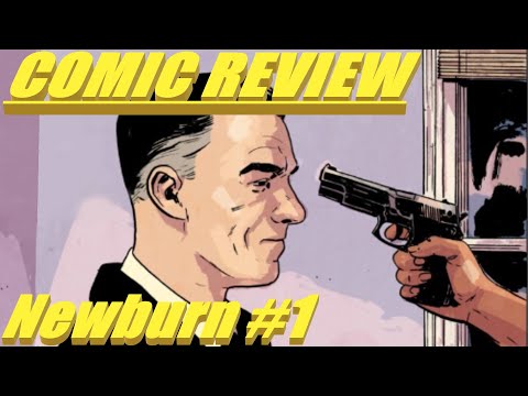 COMIC REVIEW || Newburn #1