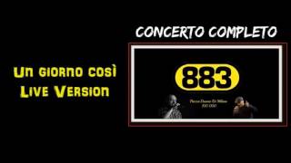 883: Un giorno così (LIVE VERSION)