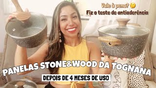 COMO ESTO MINHAS PANELAS STONE&WOOD DA TOGNANA APS 4 MESES DE USO? Vale  pena? - Resenha