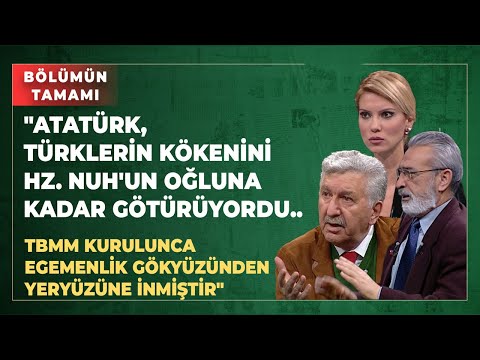"Atatürk, Türklerin Kökenini Hz. Nuh'un Oğluna Kadar Götürüyordu..
