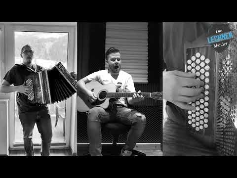 Die Lechner Mander - A Madl tonzt iaz Boarisch auf