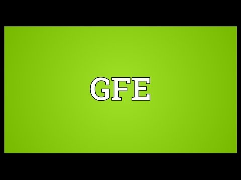 GFE Meaning