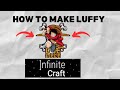 How To Make Luffy One Piece In Infinite Craft Infinity Craft 2024