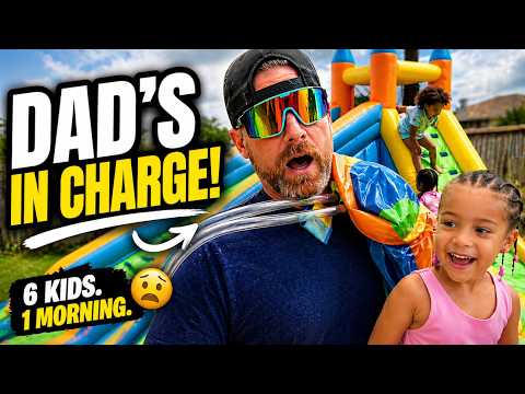 6 KIDS DADDY DAY CARE CHAOS