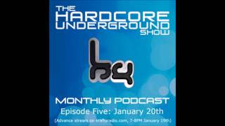 The Hardcore Underground Show - Podcast 05 | 20.01.14.
