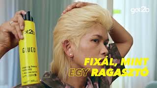 got2b Glued termékcsalád