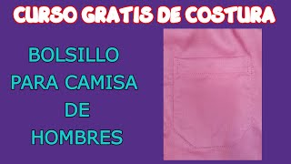 COMO COLOCAR BOLSILLO PARA CAMISA DE HOMBRES