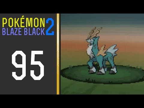 Pokémon Blaze Black 2 - Episode 95: Cobalion, Terrakion, and Virizion