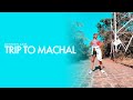 Trip To Machal Vlogs Gunnjan Aras