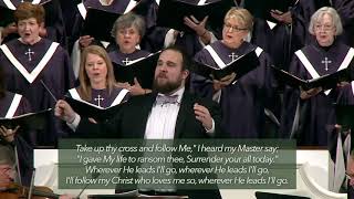 Wherever He Leads I&#39;ll Go - HBBC Chancel Choir and Orchestra