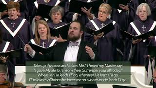 Wherever He Leads I&#39;ll Go - HBBC Chancel Choir and Orchestra