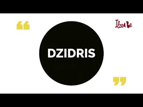 Pronounce Latvian names: Dzidra, Dzidris, Gunita and Loreta celebrated on May 27.