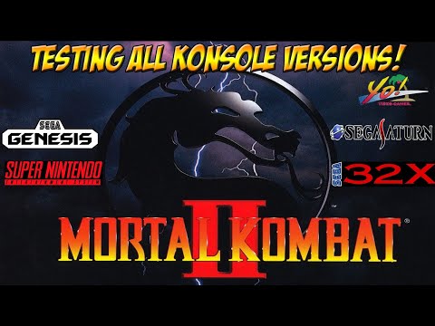 Mortal Kombat 2! All Konsole Versions Tested! - YoVideogames