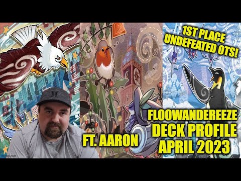 1ST PLACE OTS LOCALS UNDEFEATED FLOOWANDEREEZE DECK PROFILE (APRIL 2023) YUGIOH! (Aaron)