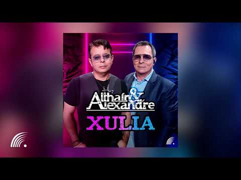 Althair & Alexandre - Xulia - Single