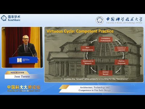 Architecture, Technology and Competence in Fire Safe Design by Prof. Jose Torero