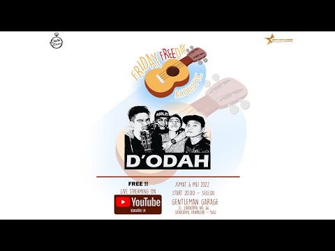 Friday Freeday #3 | D'Odah Live Acoustic Season