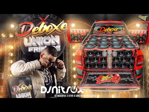 CD Deboxe Union Friends 2024 - House 2024 - DJ Nitrox