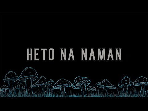 Rice Lucido - Heto Na Naman (Official Lyric Video)