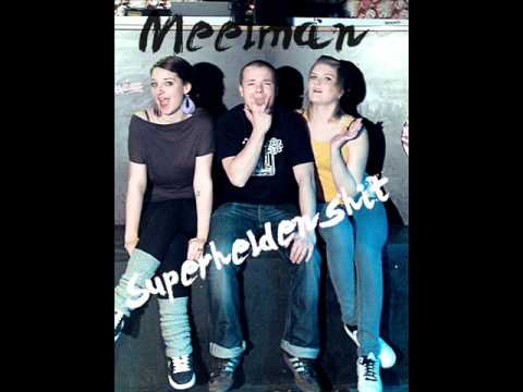 Meelman - Superheldenshit 2!