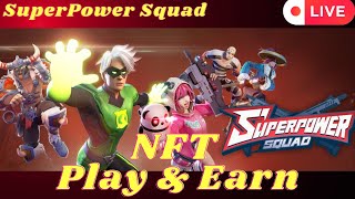 Superpower Squad Live NFT Game Play to Earn #Gateio #SQUAD #gamefi