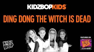 KIDZ BOP Kids - Ding Dong The Witch Is Dead (Halloween Hits!)