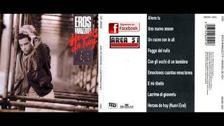 Eros Ramazzotti - Heroes De Hoy