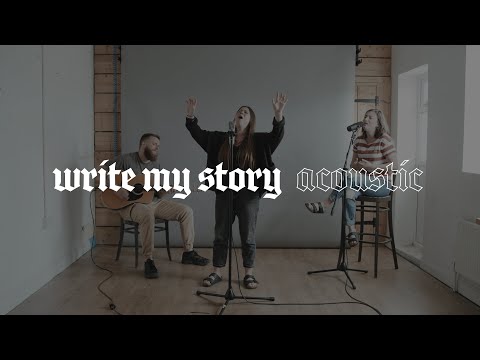 Orphan No More Co - Write My Story (Acoustic)