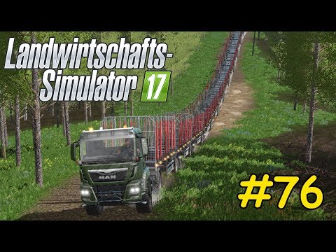 Let's Play LS17 Forstwirtschaft Teil 76 - MIT DER MEGA ANHÄNGERSCHLANGE AUF GEFÄHRLICHER FAHRT