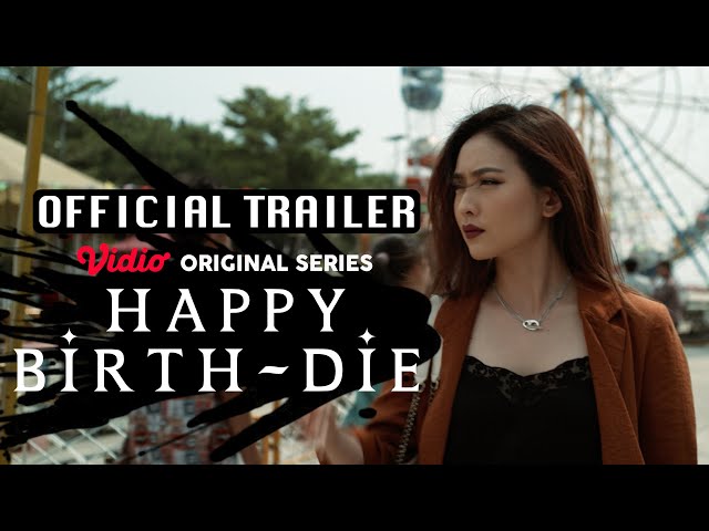 OFFICIAL TRAILER HAPPY BIRTH-DIE