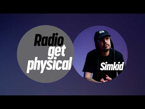Get Physical Radio by Simkid (Definitive Recordings Special)