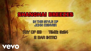 John Denver - Shanghai Breezes (Karaoke)