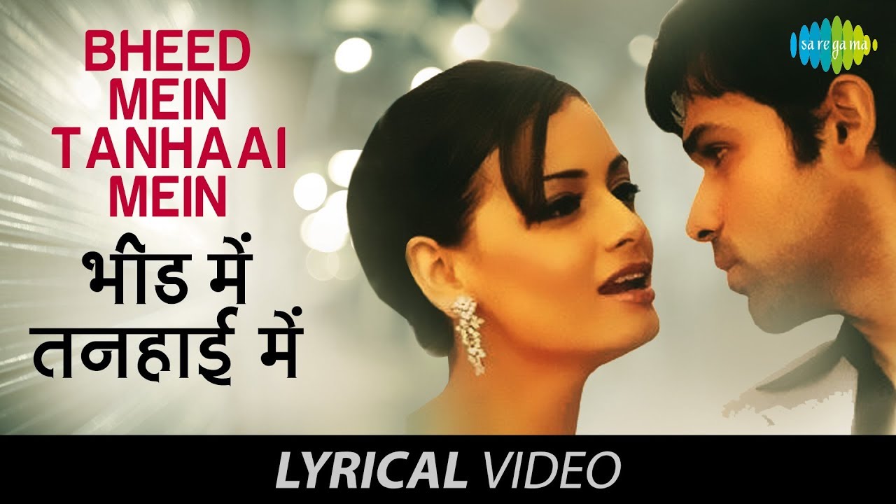 Bheed Main Tanhai Mein Lyrics