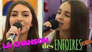 LA CHANSON DES ENFOIRES KIDS  [LIVE]