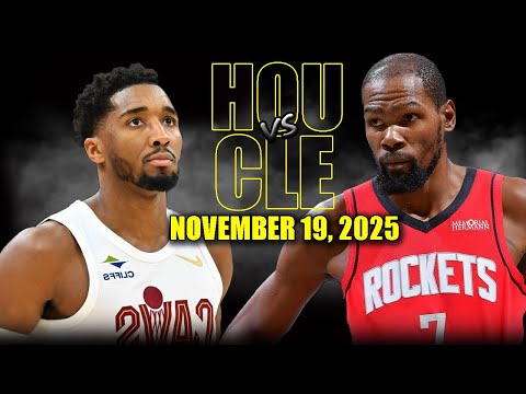Houston Rockets vs Cleveland Cavaliers Full Game Highlights - November 19, 2025 | NBA Season