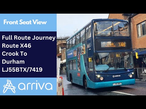 Full Route Journey | Arriva North East Bus Route X46 - Crook To Durham - LJ55BTX/7419