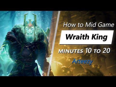 Arteezy mid game Wraith King | Minute 10 to 20