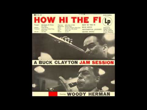 How Hi The Fi - A Buck Clayton Jam Session (1954) (Full Album)