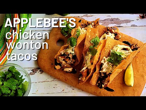How to make APPLEBEE'S | Chicken Wonton Tacos