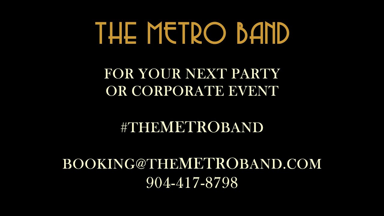 Promotional video thumbnail 1 for The METRO Band