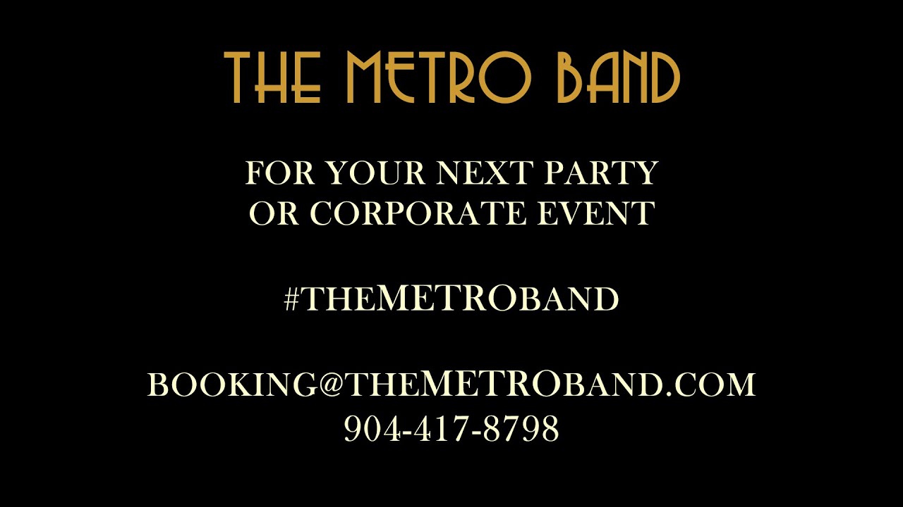 Promotional video thumbnail 1 for The METRO Band