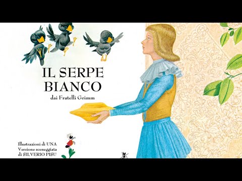IL SERPE BIANCO - FIABE SONORE [A Serpente Branca]