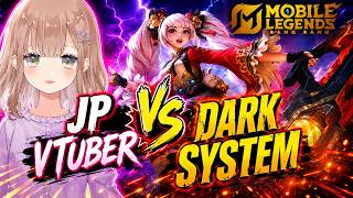 Can a Japanese Vtuber Beat the Dark System？ -  Mobile Legends  Ι  MLBB vtuber Japan