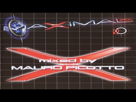 MAXIMAL FM VOL.2 mixed by : MAURO PICOTTO (cd2)