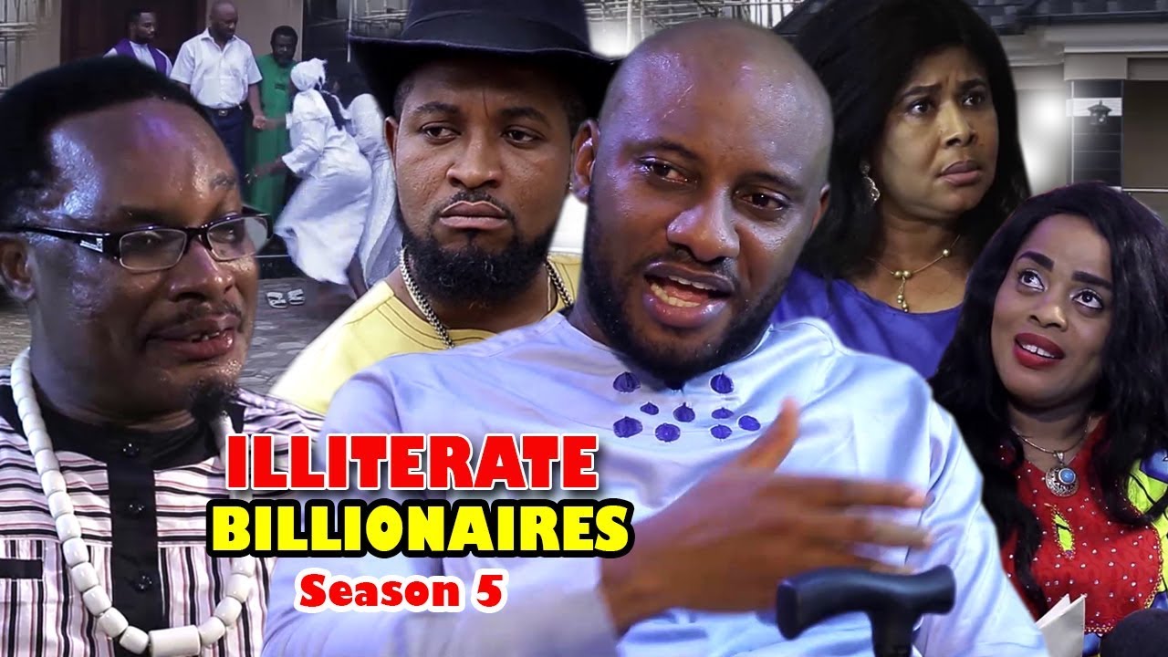 Illiterate Billionaires (2019) (Part 5) Illiterate Billionaires (2019) (Part 5)